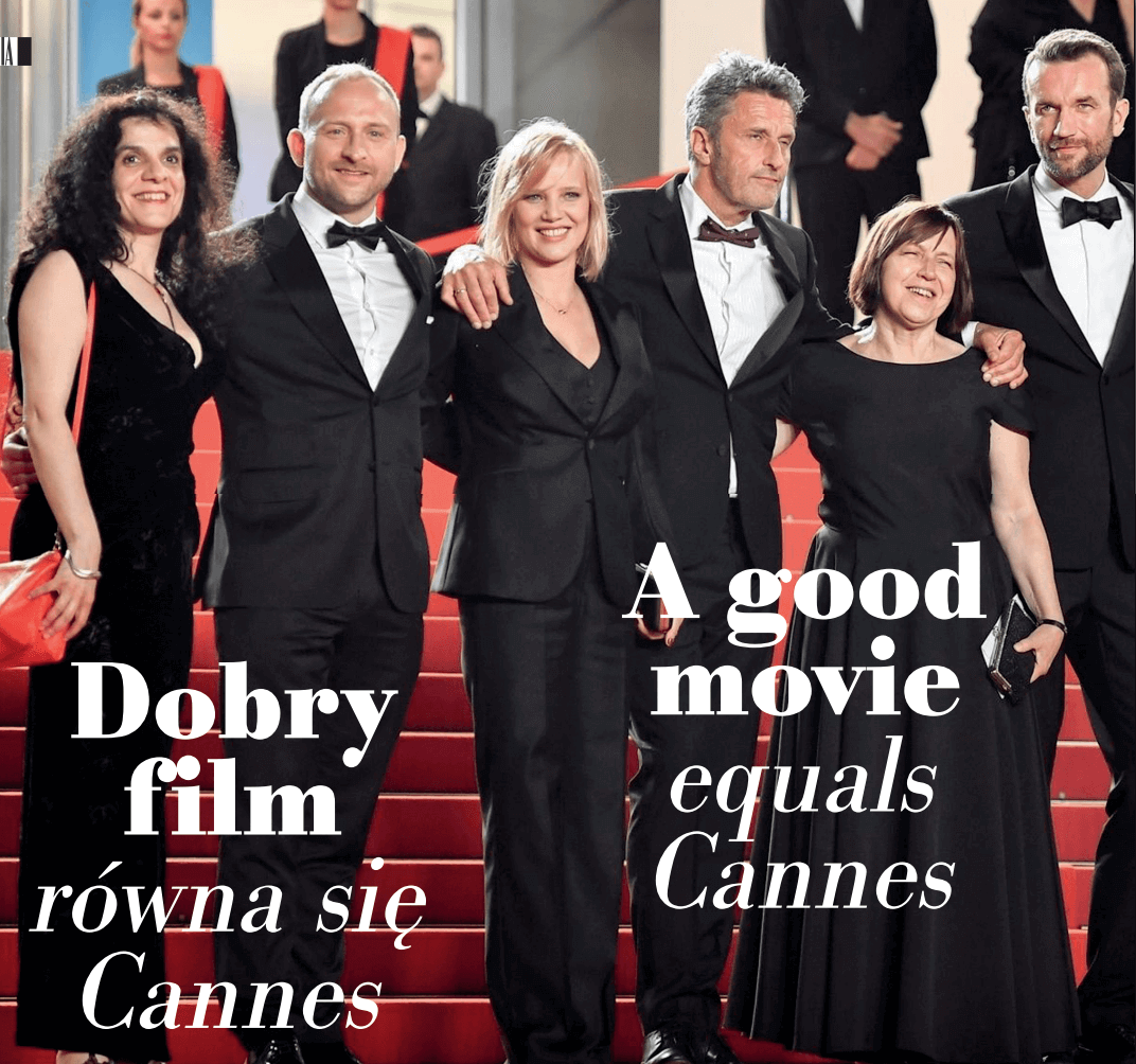 DOBRY FILM RÓWNA SIĘ CANNES